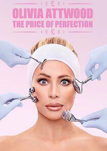 Watch Olivia Attwood: The Price of Perfection