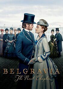 Watch Belgravia: The Next Chapter