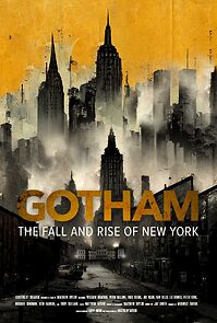 Watch Gotham: The Fall and Rise of New York