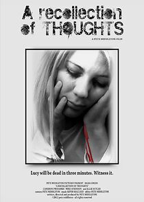 Watch A Recollection of Thoughts (Short 2012)