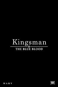 Watch Kingsman: The Blue Blood