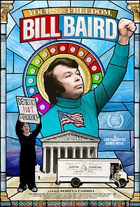 Watch Yours in Freedom, Bill Baird