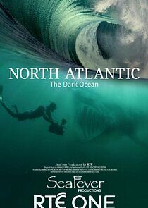 Watch North Atlantic: The Dark Ocean