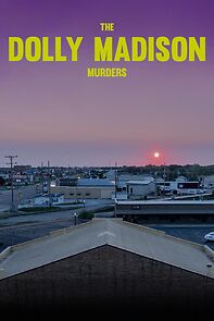Watch The Dolly Madison Murders