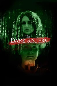 Watch The Dark Sisters