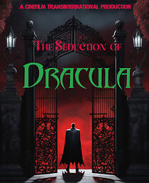 Watch The Seduction of Dracula