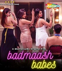 Watch Badmaash Babes