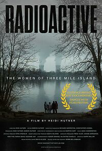 Watch Radioactive: The Women of Three Mile Island