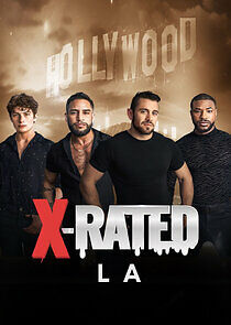 Watch X-Rated: LA