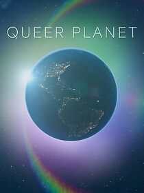 Watch Queer Planet (TV Special 2023)