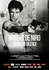 Watch Robert De Niro, l'arme du silence