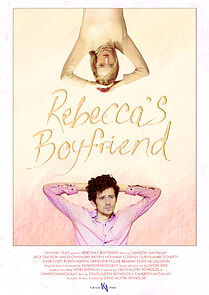 Watch Rebecca's Boyfriend