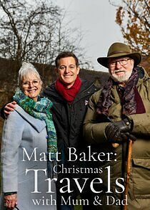 Watch Matt Baker: Christmas Travels with Mum & Dad