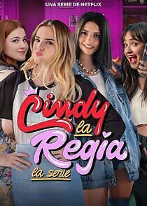Watch Cindy la Regia: La serie