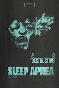 Watch Destructive Sleep Apnea (Short 2023)
