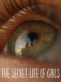 Watch The Secret Life of Girls