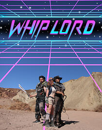 Watch Whip Lord (Short 2021)