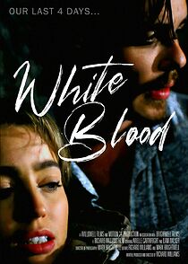 Watch White Blood