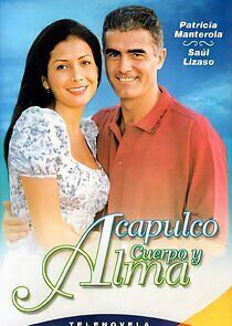 Watch Acapulco, Cuerpo y Alma