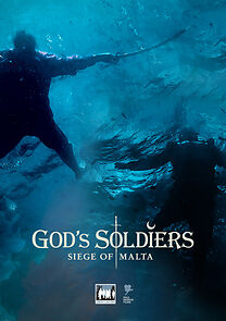 Watch God's Soldiers - Siege of Malta (TV Special 2020)