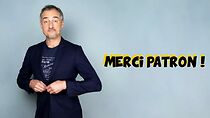 Watch Merci Patron!