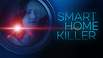Watch Smart Home Killer