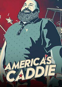 Watch America's Caddie