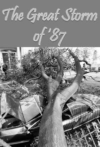 Watch The Great Storm of '87