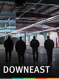 Watch Downeast