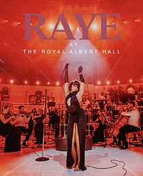 Watch Raye at the Royal Albert Hall (TV Special 2024)