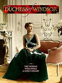 Watch Duchess of Windsor: The Woman Who Stole the King's Heart