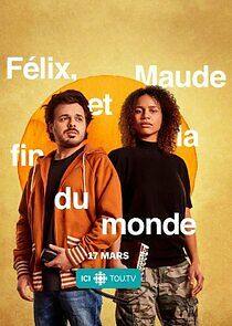 Watch Félix, Maude et la fin du monde