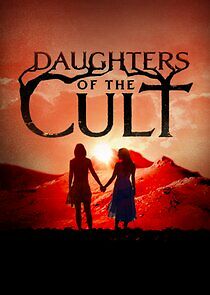 Watch Daughters of the Cult