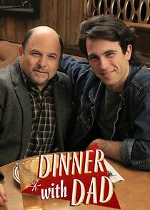 Watch Dinner with Dad