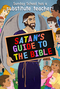 Watch Satan's Guide to the Bible