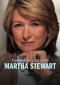 Watch The Many Lives of Martha Stewart