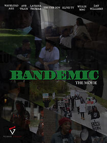 Watch Bandemic