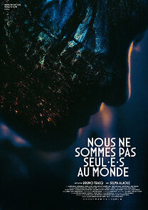 Watch Nous ne sommes pas seul·e·s au monde