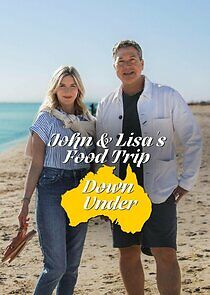 Watch John & Lisa's Food Trip Down Under