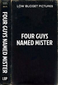 Watch Four Guys Named Mister (Short 1995)