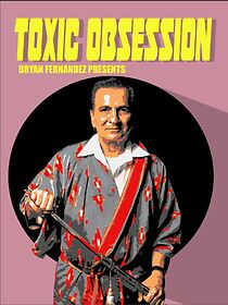 Watch Toxic Obsession