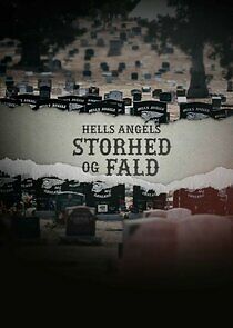 Watch Hells Angels - storhed og fald