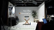 Watch Not the Director's Cut (Short 2023)