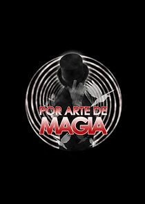 Watch Por arte de magia