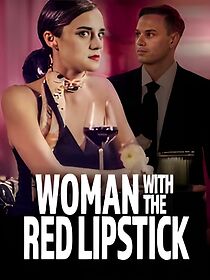 Watch Woman with the Red Lipstick