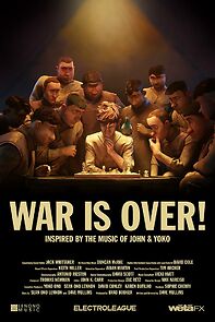 Watch WAR IS OVER! Inspired by the Music of John and Yoko (Short 2023)