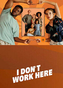 Watch I don't work here