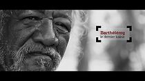 Watch Barthélémy (Short 2015)