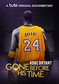 Watch Gone Before His Time: Kobe Bryant