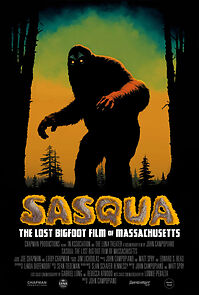 Watch Sasqua: The Lost Bigfoot Film of Massachusetts